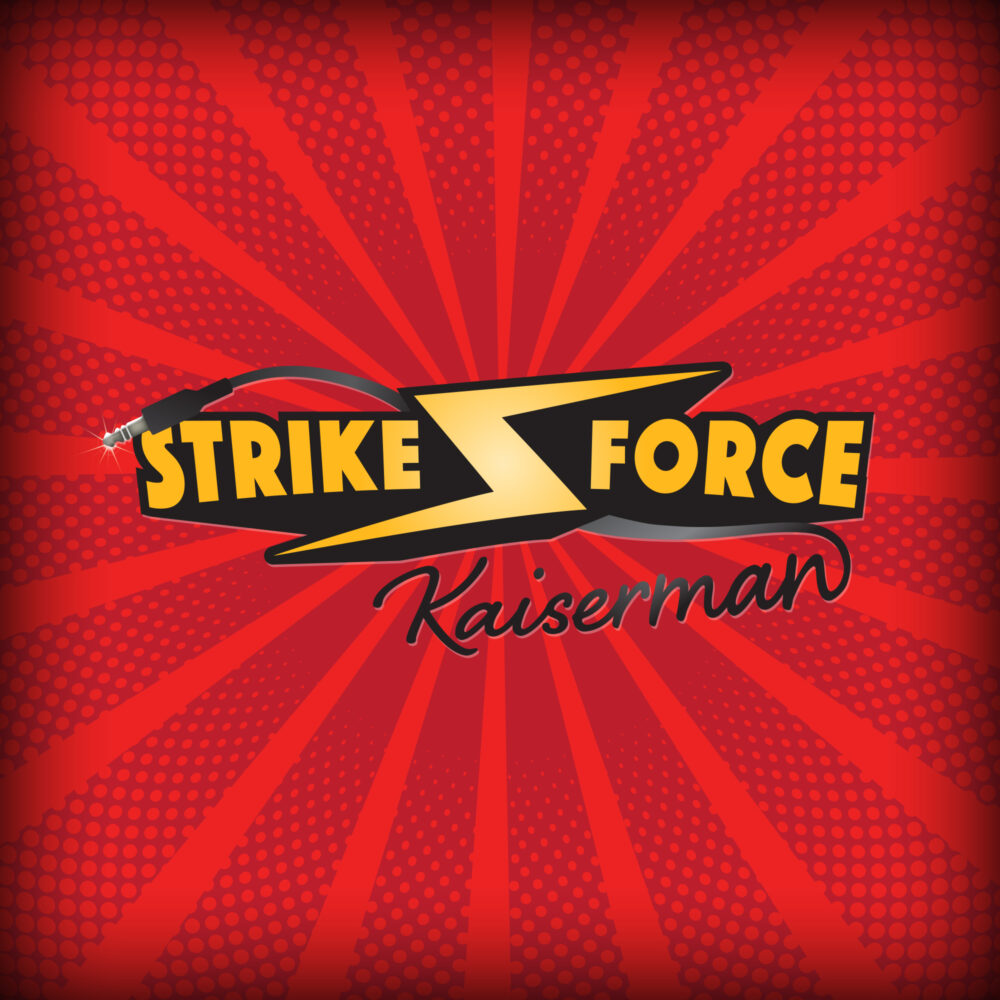 Strikeforce Kaiserman.